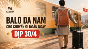 Balo da nam cho chuyến đi ngắn ngày dịp 30/4