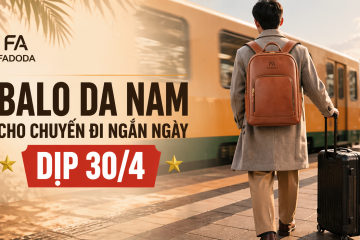 Balo da nam cho chuyến đi ngắn ngày dịp 30/4