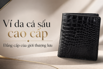 Ví da cá sấu cao cấp – Đẳng cấp của giới thượng lưu