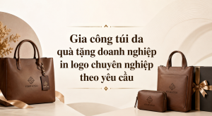 Gia công túi da quà tặng doanh nghiệp in logo chuyên nghiệp theo yêu cầu