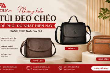 Những kiểu túi đeo chéo dễ phối đồ nhất hiện nay dành cho nam và nữ