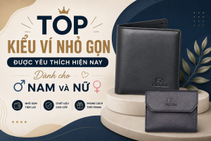 Top kiểu ví nhỏ gọn được yêu thích hiện nay